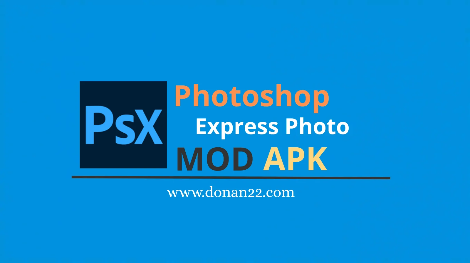 Photoshop Express Photo Editor Premium APK, MOD Unlocked, Free Download, for Android 2025